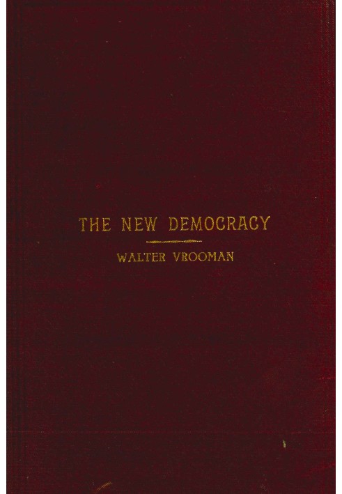 The New Democracy: A handbook for Democratic speakers and workers