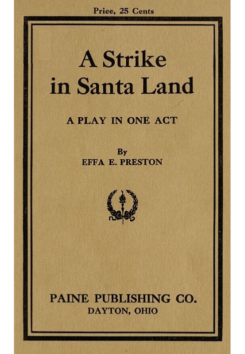 A Strike in Santa Land: A Play in One Act