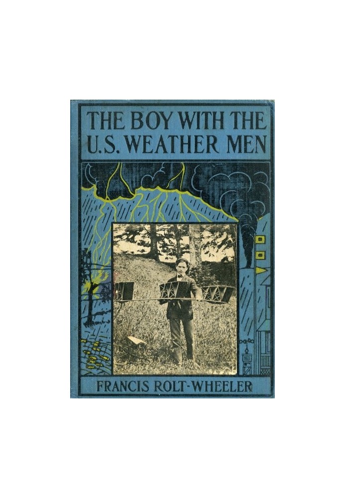 The Boy with the U. S. Weather Men