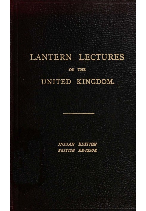 Сім лекцій про Сполучене Королівство для використання в Індії Перевидано для використання у Сполученому Королівстві