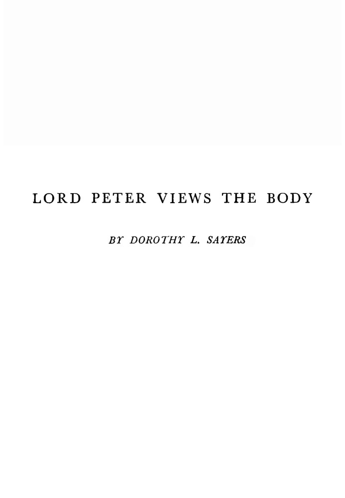 Lord Peter views the body