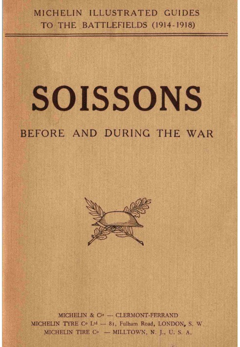 Soissons before and during the war