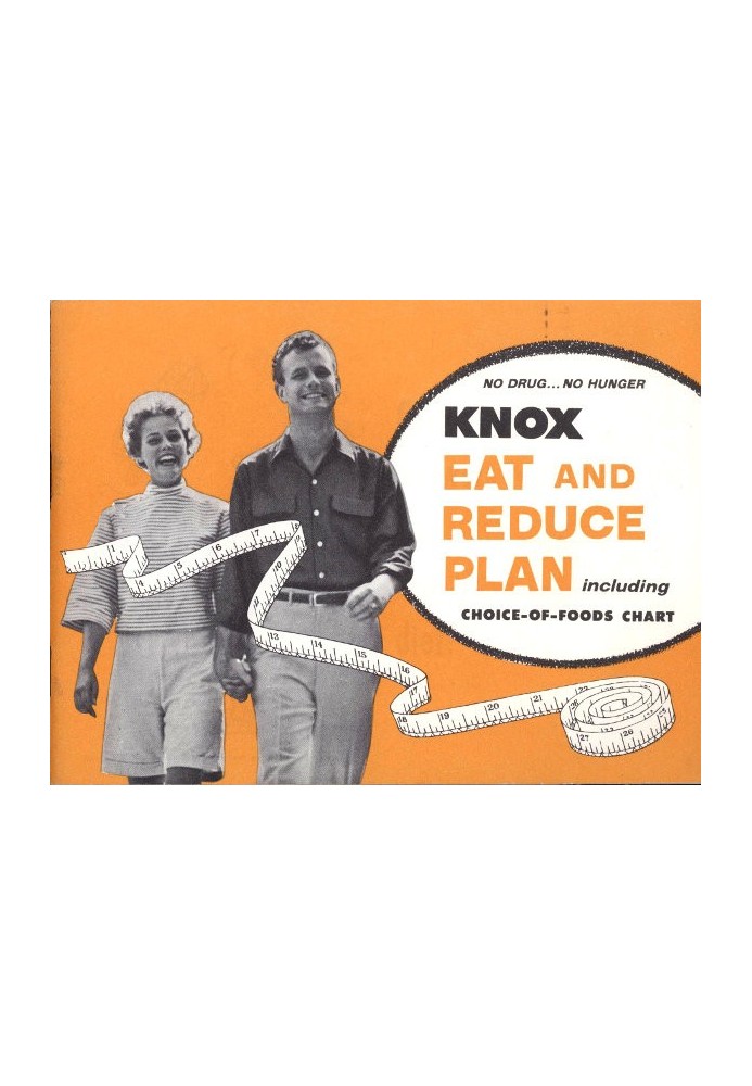 Knox Eat and Reduce Plan; Including Choice-of-Foods Chart