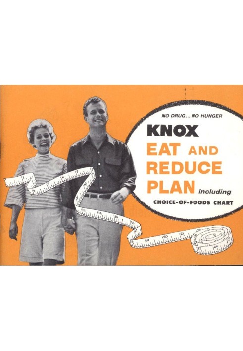 Knox Eat and Reduce Plan; Including Choice-of-Foods Chart