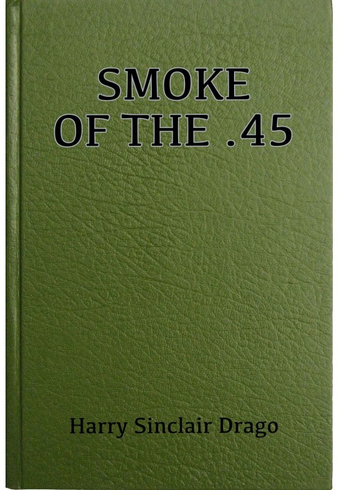 Smoke of the .45