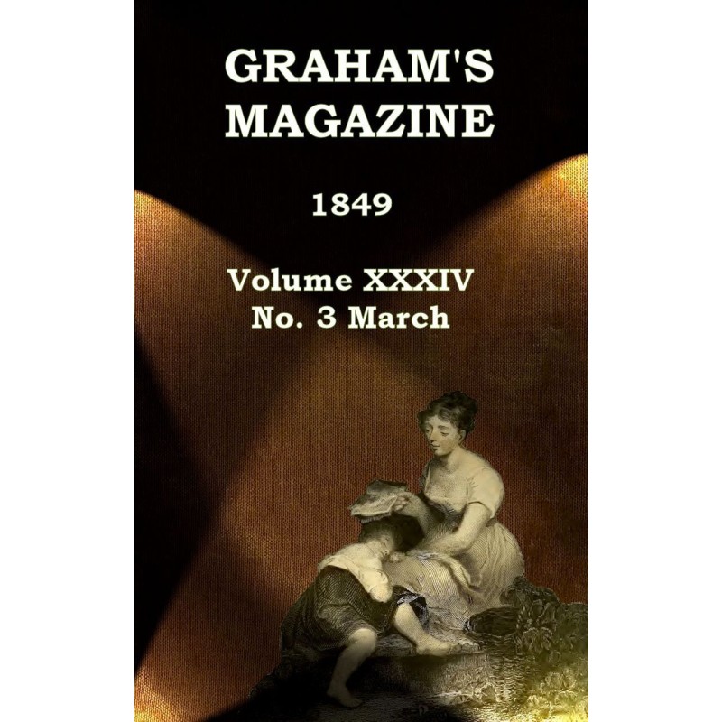 Graham's Magazine, Vol....