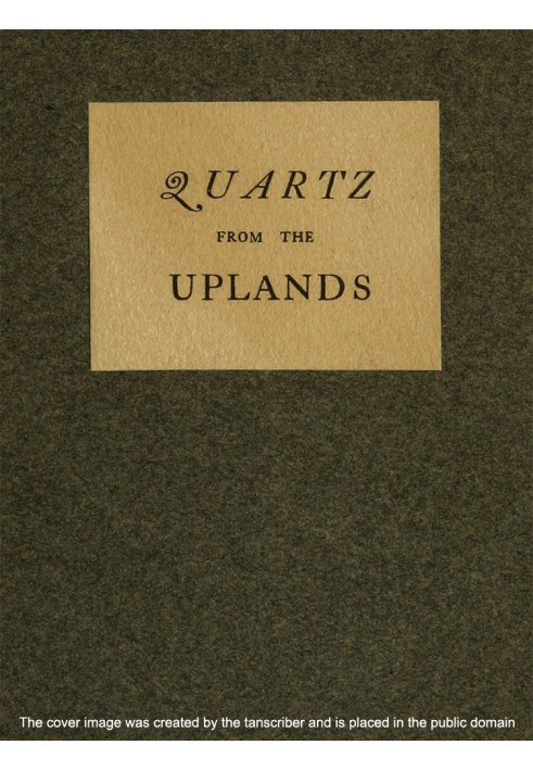 Quartz from the Uplands