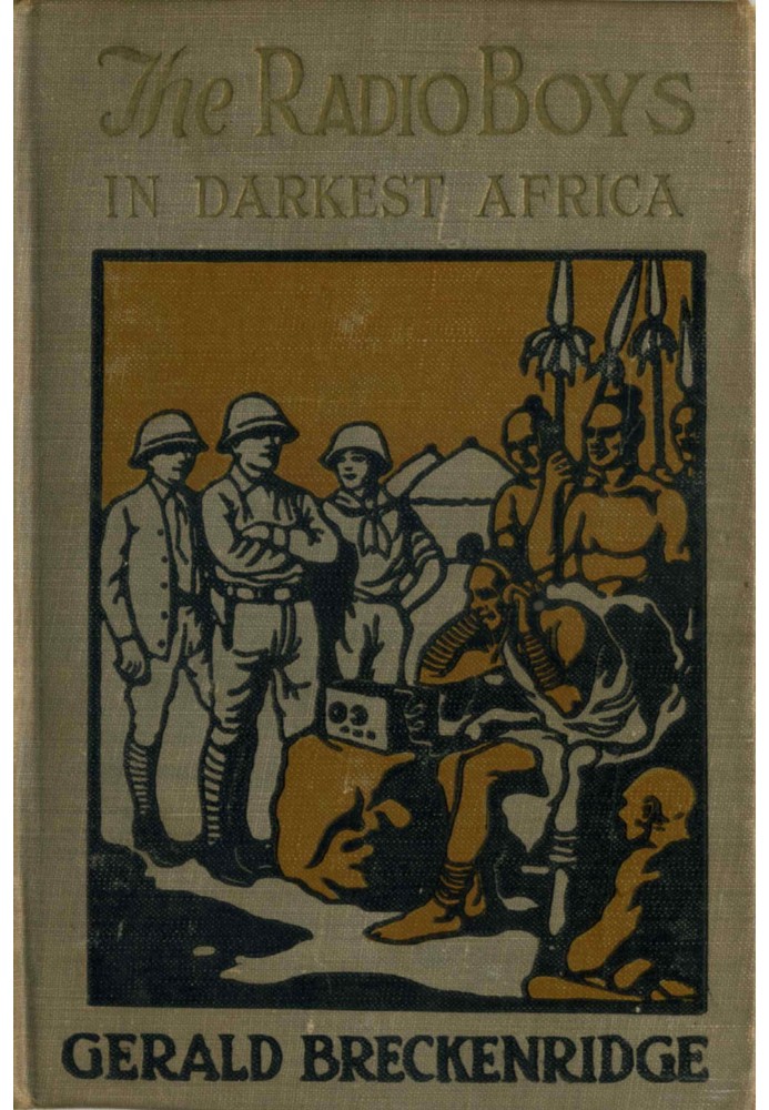 The Radio Boys in Darkest Africa