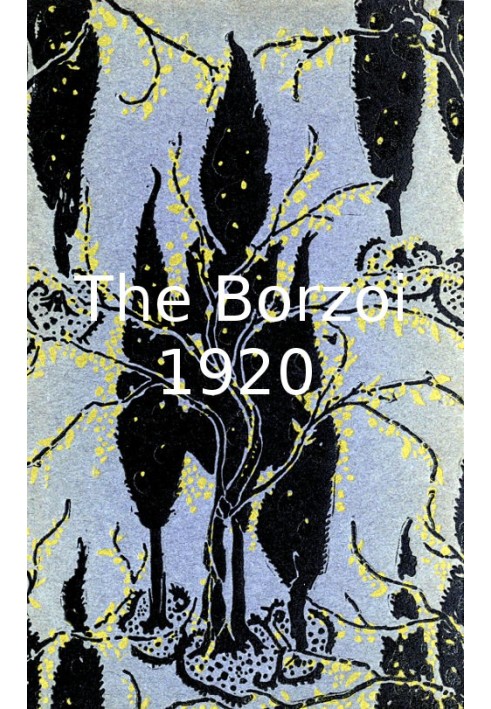 The Borzoi 1920: Being a sort of record of five years' publishing