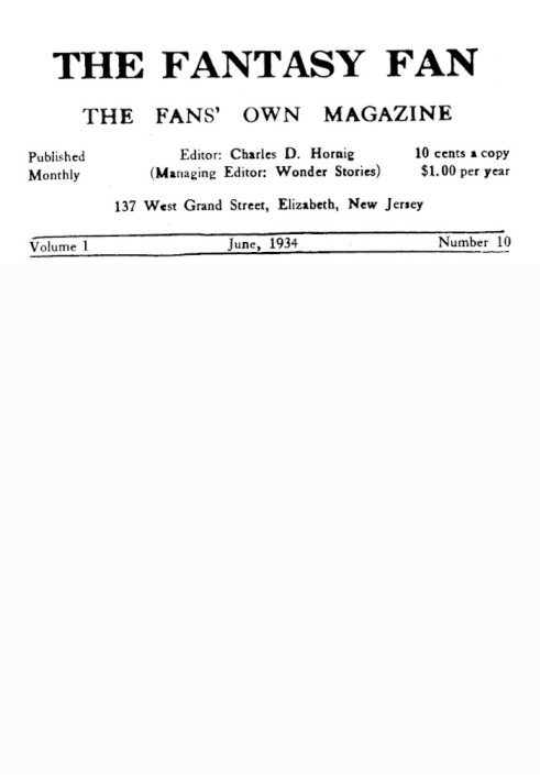 The Fantasy Fan, Volume 1, Number 10, June 1934 The Fan's Own Magazine