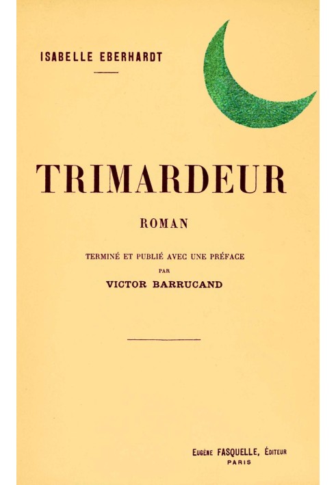 Trimardeur: $b novel