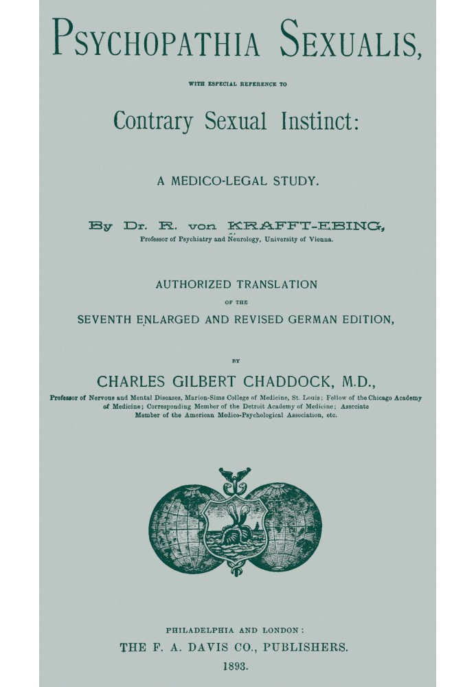 Psychopathia sexualis: With especial reference to contrary sexual instinct A medico-legal study