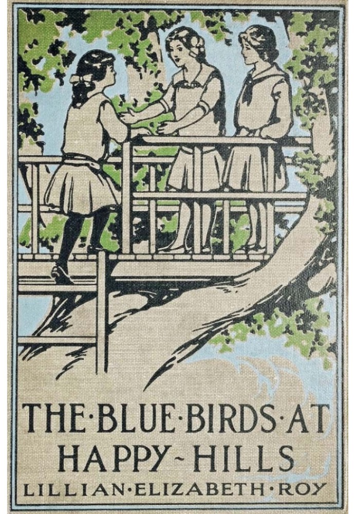 The Blue Birds at Happy Hills