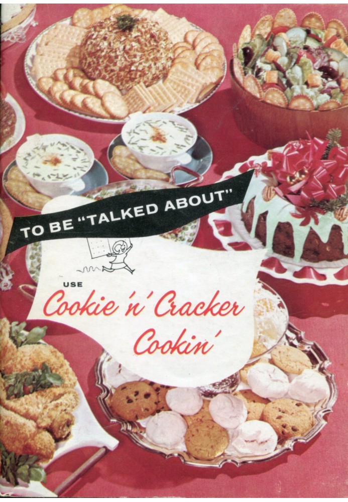 To Be "Talked About" Use Cookie 'n' Cracker Cookin'