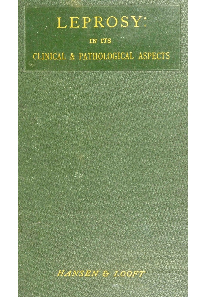 Leprosy : $b in its clinical & pathological aspects