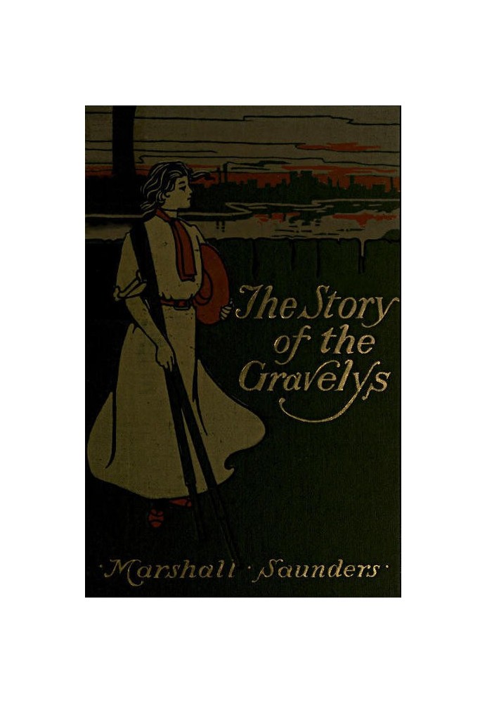 The Story of the Gravelys: A Tale for Girls