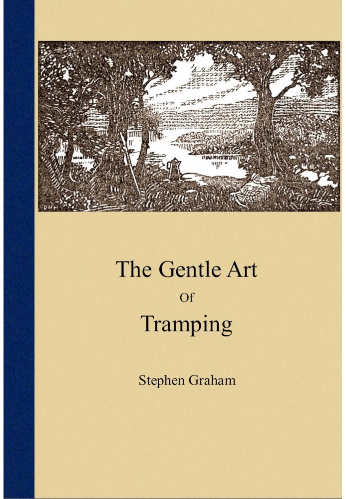 The gentle art of tramping