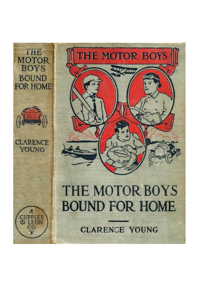 The Motor Boys Bound for Home; or, Ned, Bob and Jerry on the Wrecked Troopship