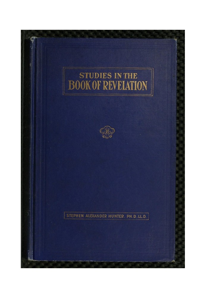 A Bible School Manual: Studies in the Book of Revelation An introduction, analysis, and notes, containing a concise interpretati