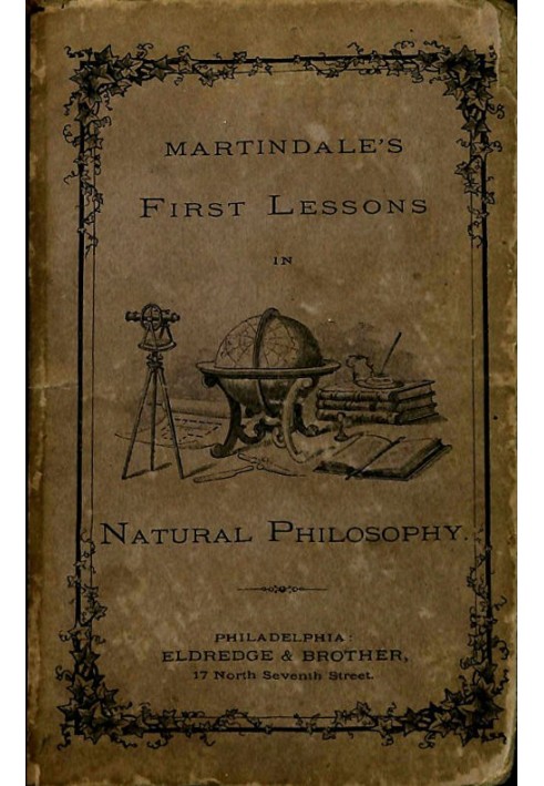 First Lessons in Natural Philosophy for Beginners