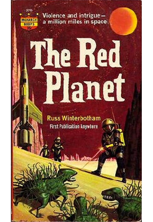 The red planet : $b a science fiction novel