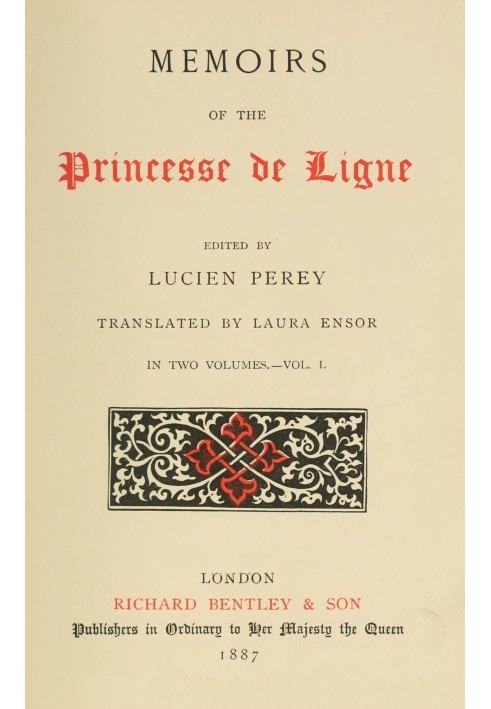 Memoirs of the Princesse de Ligne, Vol. 1 (of 2)