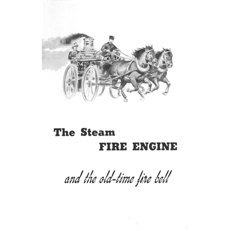 The Steam Fire Engine and...