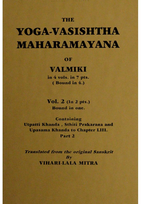 Йога-Васиштха Махарамаяна из Валмики, Том. 2 (из 4), Часть 2 (из 2)