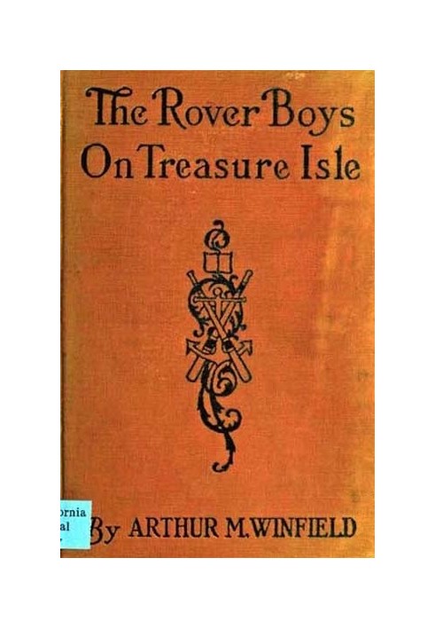 The Rover Boys on Treasure Isle; or, The Strange Cruise of the Steam Yacht