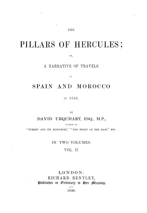 The pillars of Hercules : $b or, A narrative of travels in Spain and Morocco in 1848; vol. 2