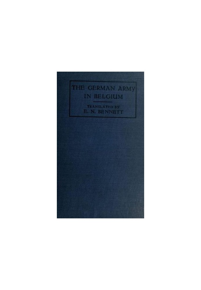 The German Army in Belgium, the White Book of May 1915