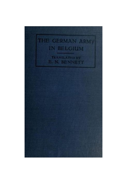 The German Army in Belgium, the White Book of May 1915