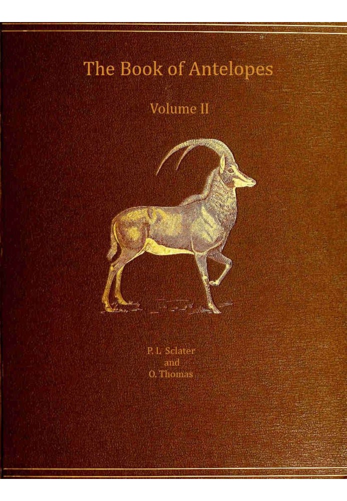 The book of antelopes, vol. 2 (of 4)