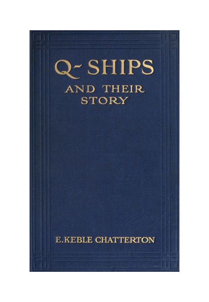 Q-Ships and Their Story