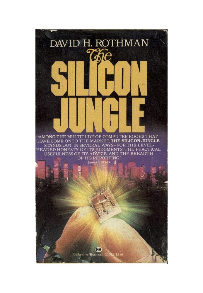 The Silicon Jungle