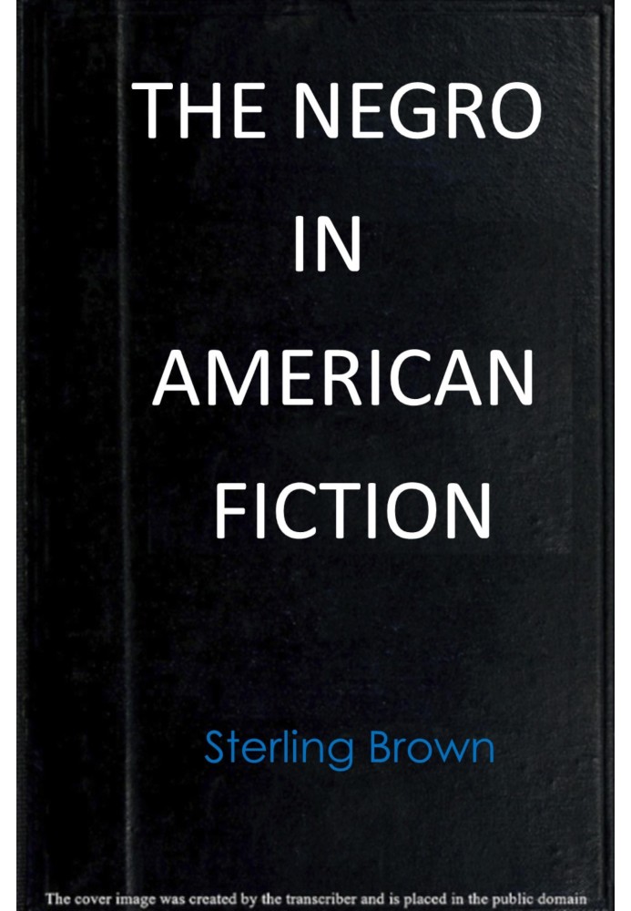 The Negro in American fiction