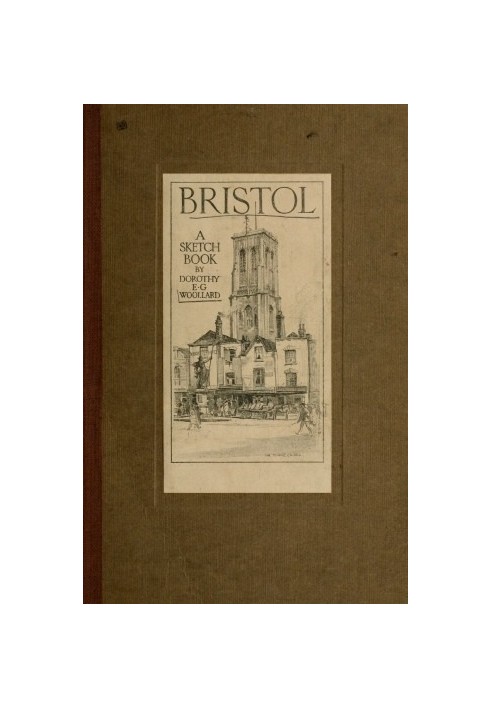 Bristol: A Sketch Book