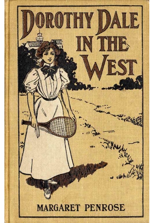 Dorothy Dale in the West