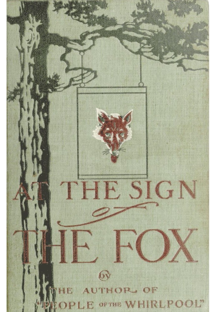 At the Sign of the Fox: A Romance