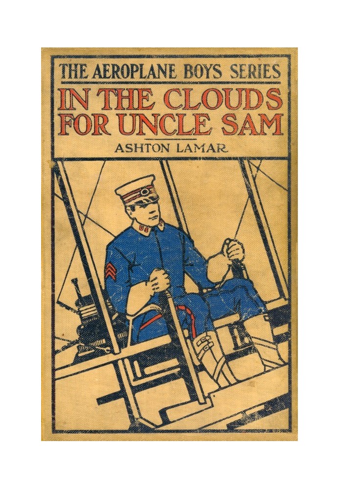 In the Clouds for Uncle Sam; or, Morey Marshall of the Signal Corps