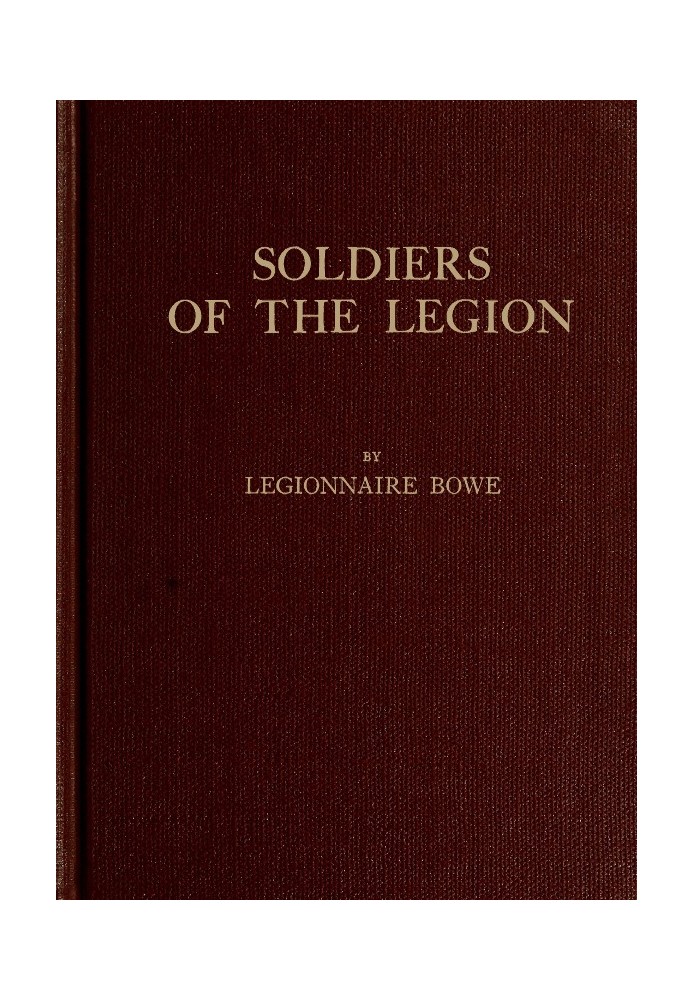 Soldiers of the Legion, Trench-Etched