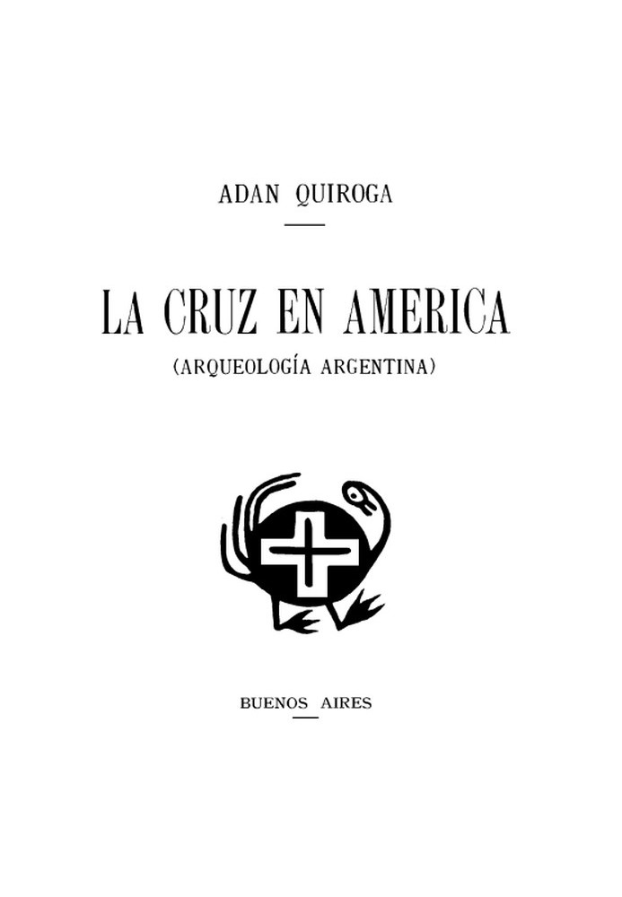 The cross in America (Argentine Archeology)