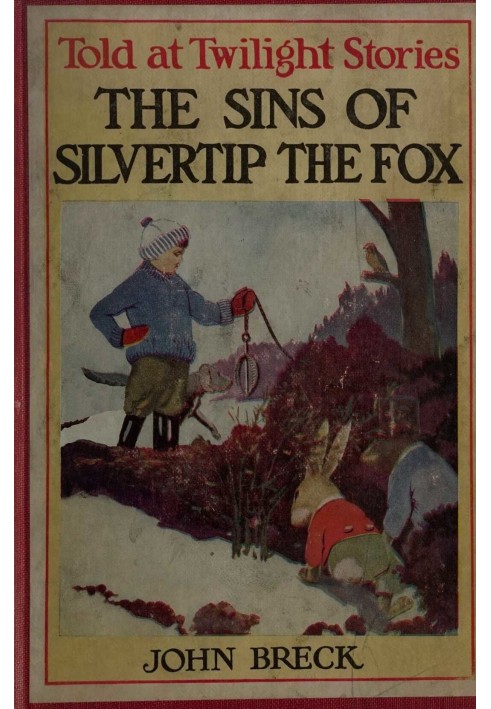 The Sins of Silvertip the Fox