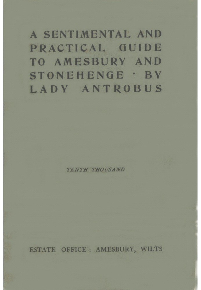 A sentimental and practical guide to Amesbury and Stonehenge