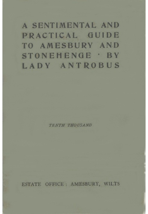 A sentimental and practical guide to Amesbury and Stonehenge