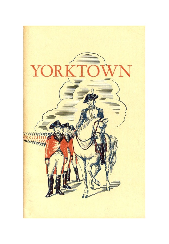 Yorktown and the Siege of 1781