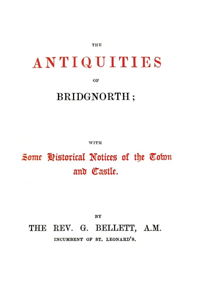 Древности Бриджнорта; С некоторыми историческими сведениями о городе и замке