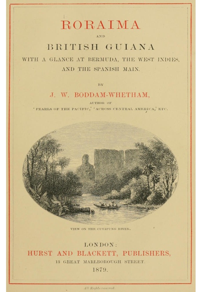 Roraima and British Guiana, With a Glance at Bermuda, the West Indies, and the Spanish Main