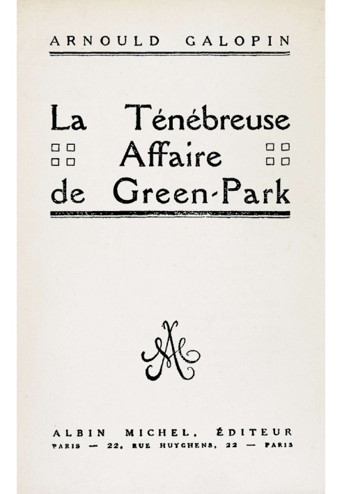 The dark affair of Green-Park