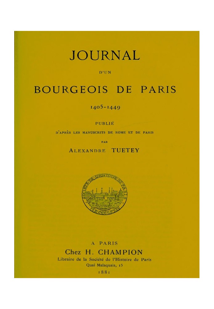 Щоденник паризького буржуа, 1405-1449